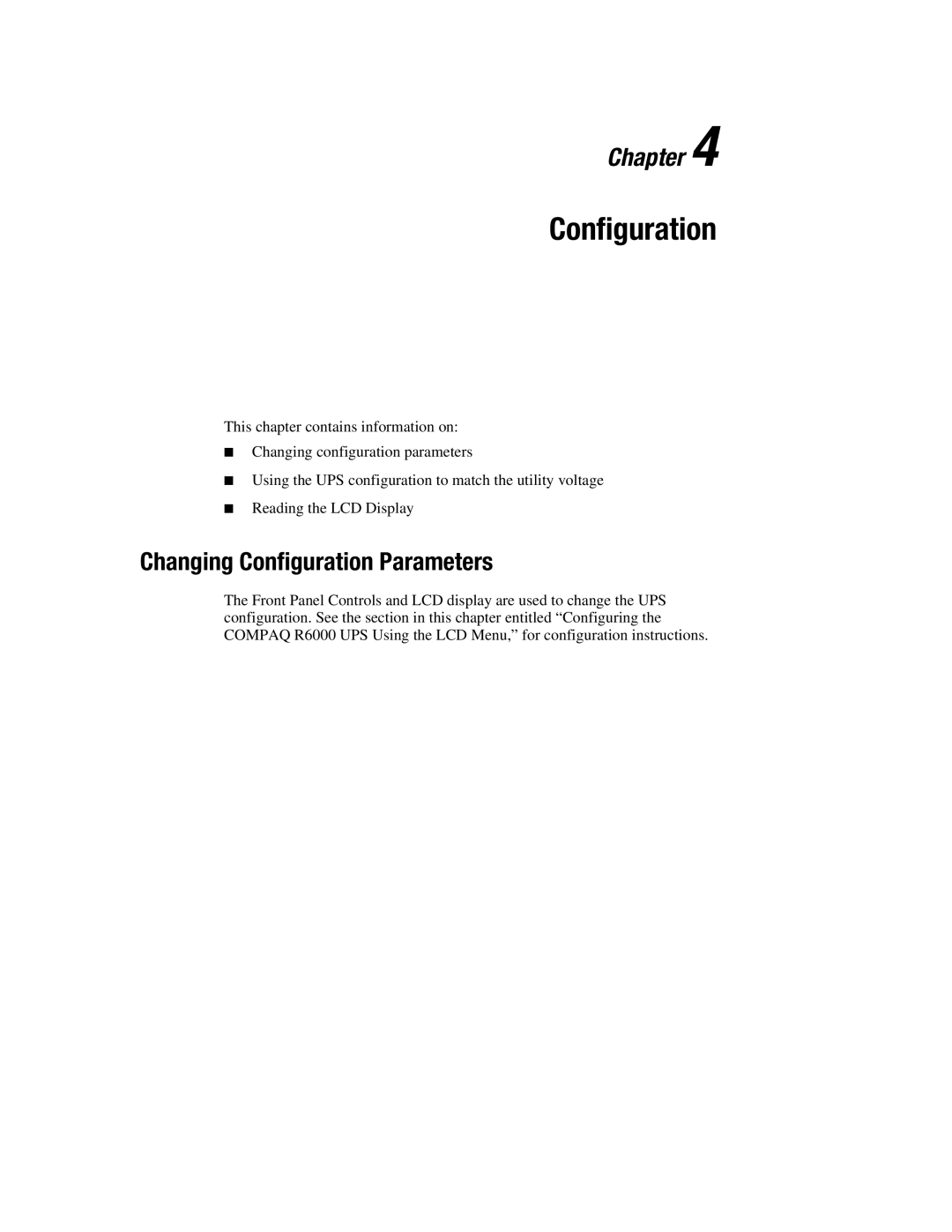 Compaq R6000 manual Changing Configuration Parameters 