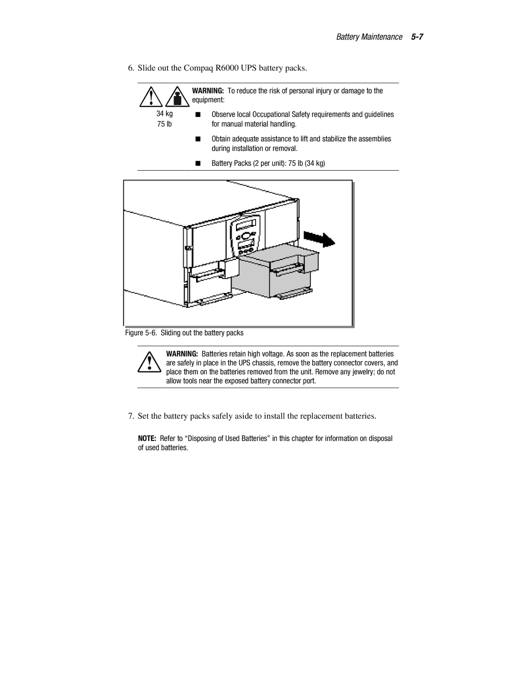 Compaq manual Slide out the Compaq R6000 UPS battery packs 