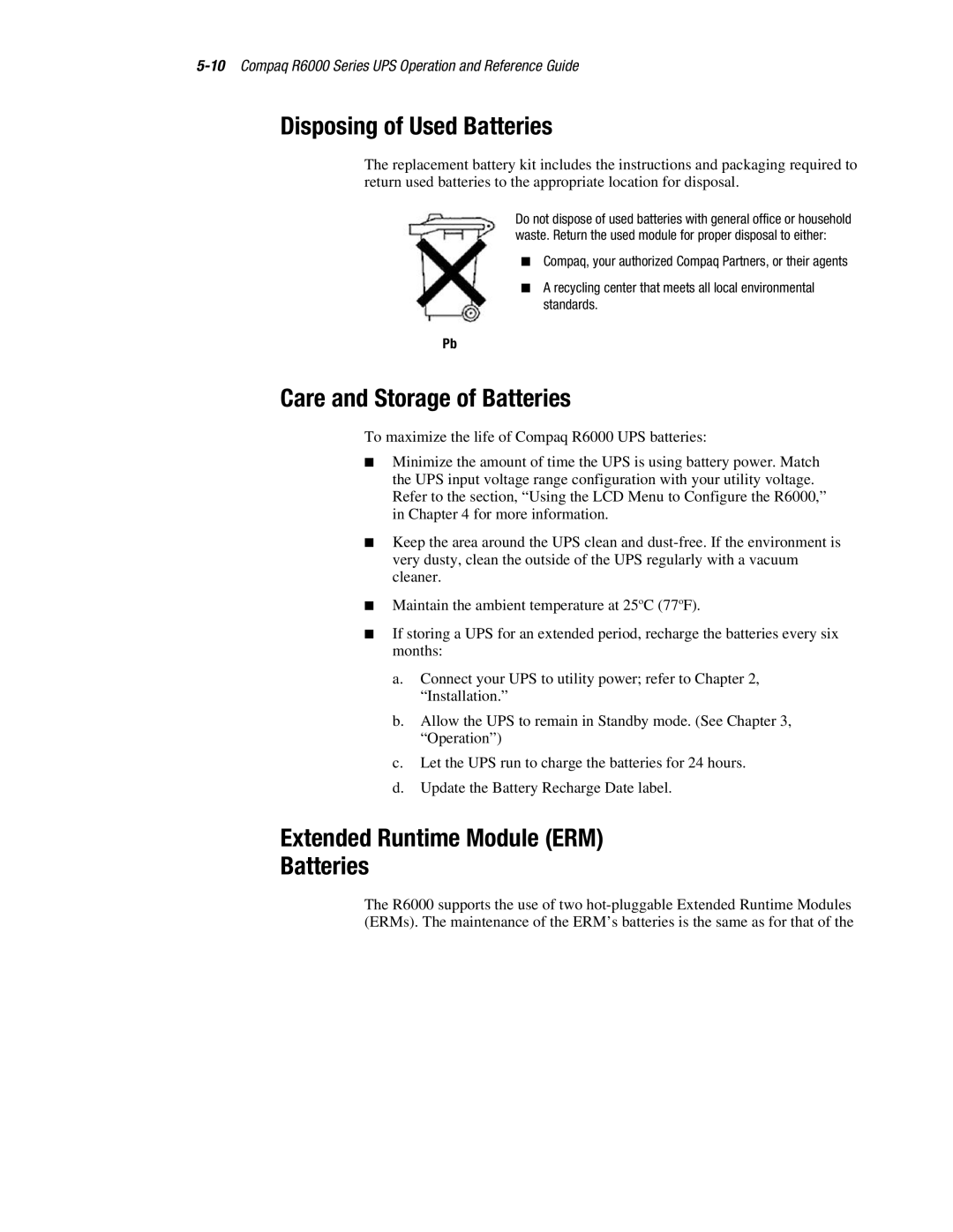 Compaq R6000 manual Disposing of Used Batteries, Care and Storage of Batteries, Extended Runtime Module ERM Batteries 