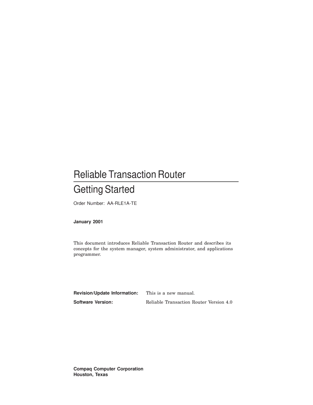 Compaq manual Reliable Transaction Router Getting Started 