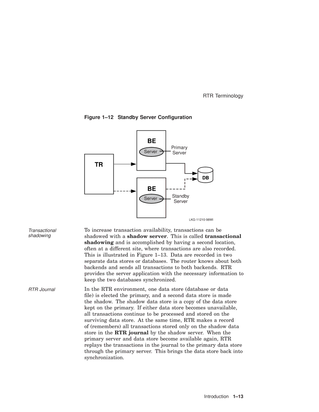 Compaq Reliable Transaction Router manual Standby Server Conﬁguration 