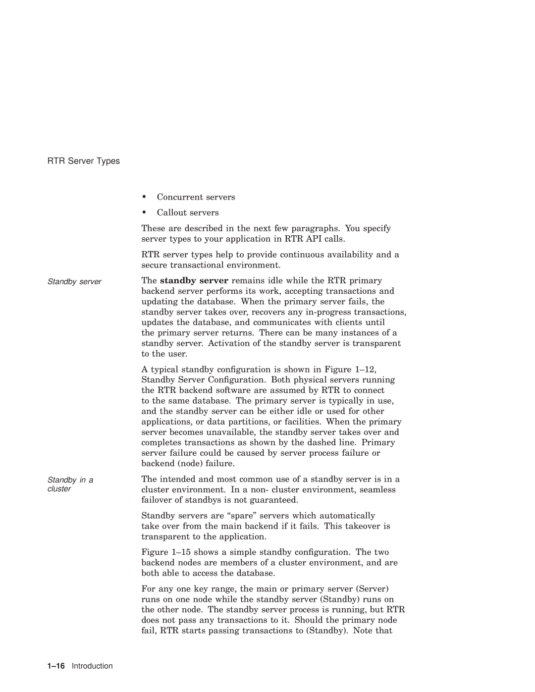 Compaq Reliable Transaction Router manual Standby server Standby in a cluster 