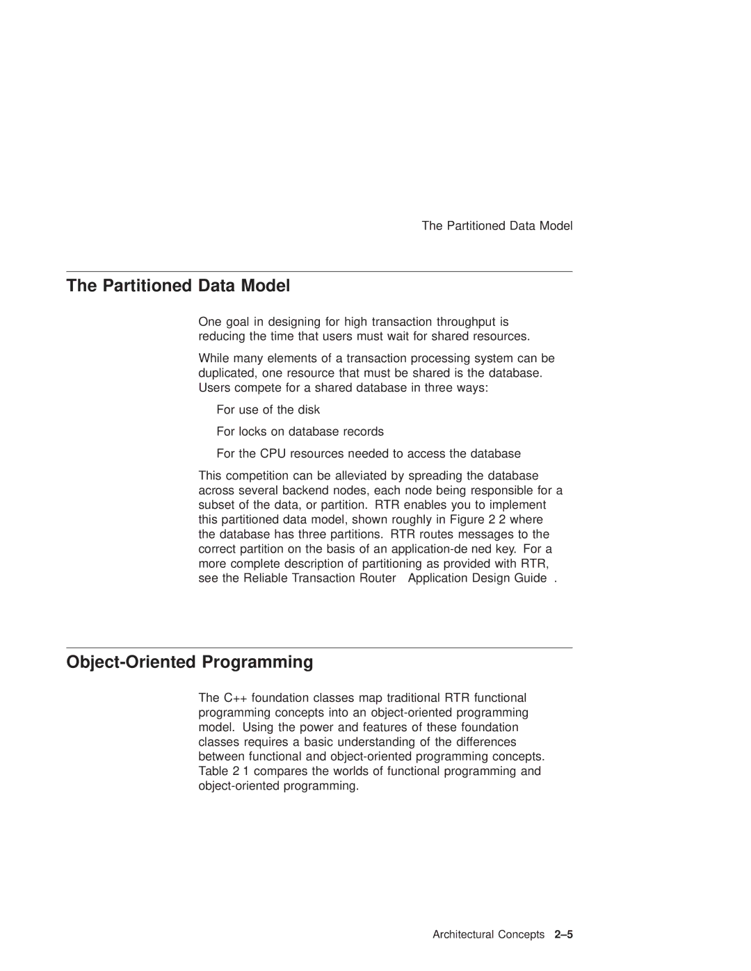 Compaq Reliable Transaction Router manual Partitioned Data Model, Object-Oriented Programming 