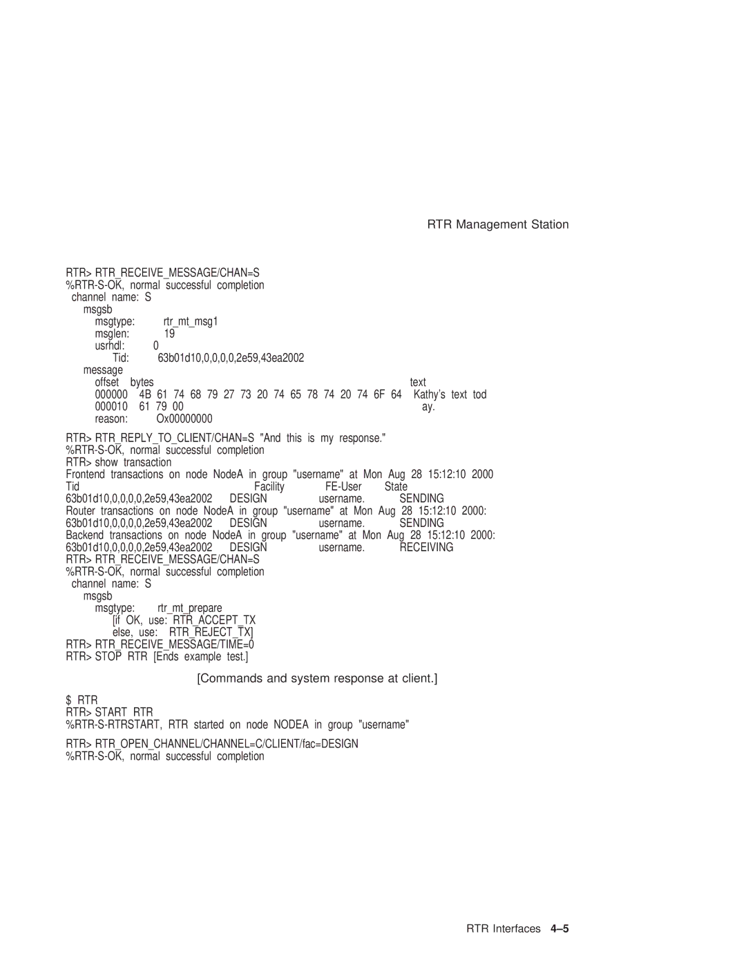 Compaq Reliable Transaction Router manual RTR RTRRECEIVEMESSAGE/TIME=0 