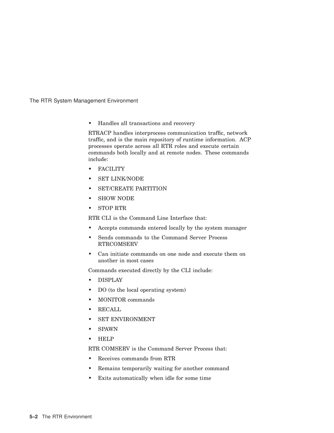 Compaq Reliable Transaction Router manual RTR System Management Environment, Rtrcomserv 