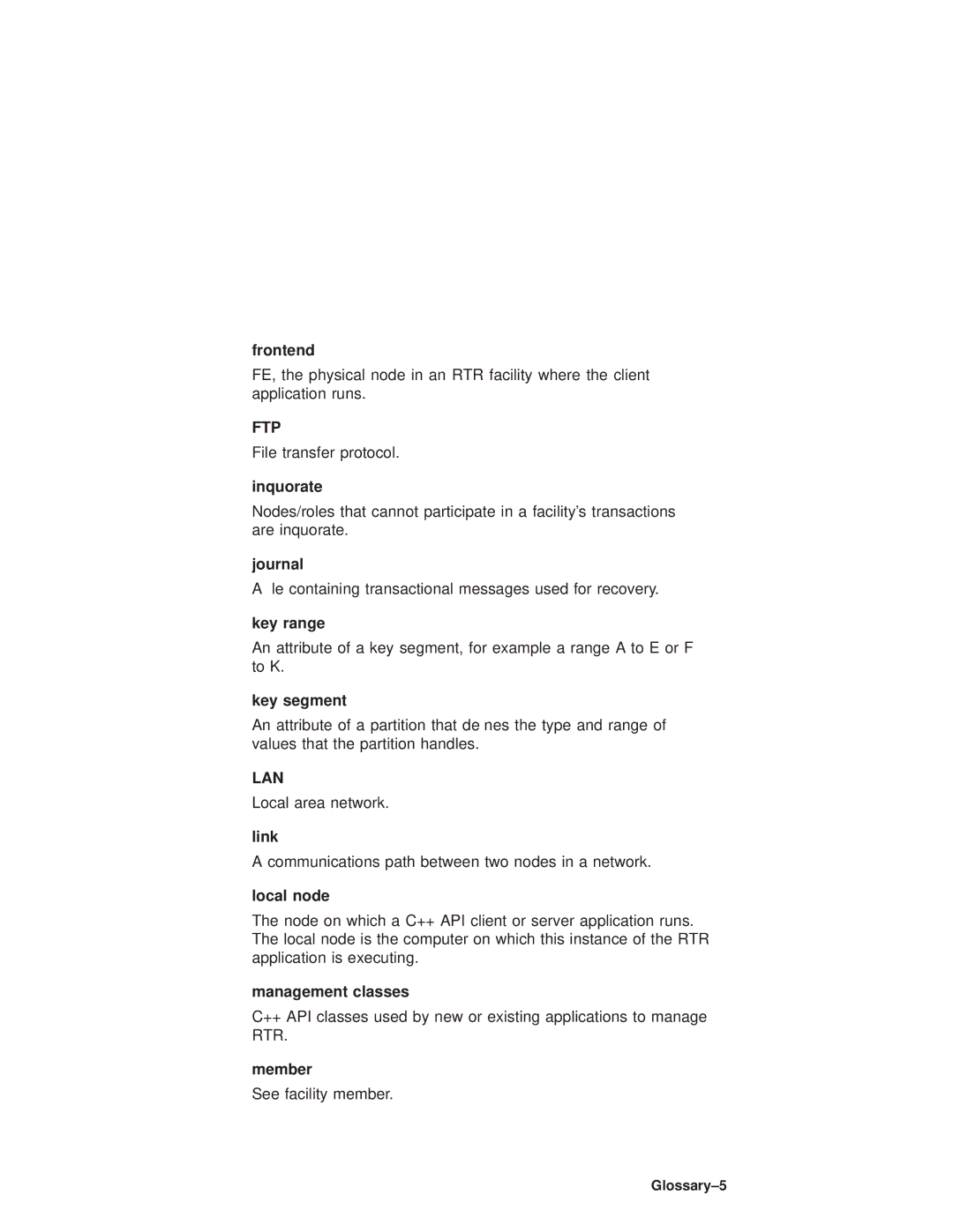 Compaq Reliable Transaction Router manual Frontend, Inquorate, Journal, Key range, Key segment, Link, Local node, Member 