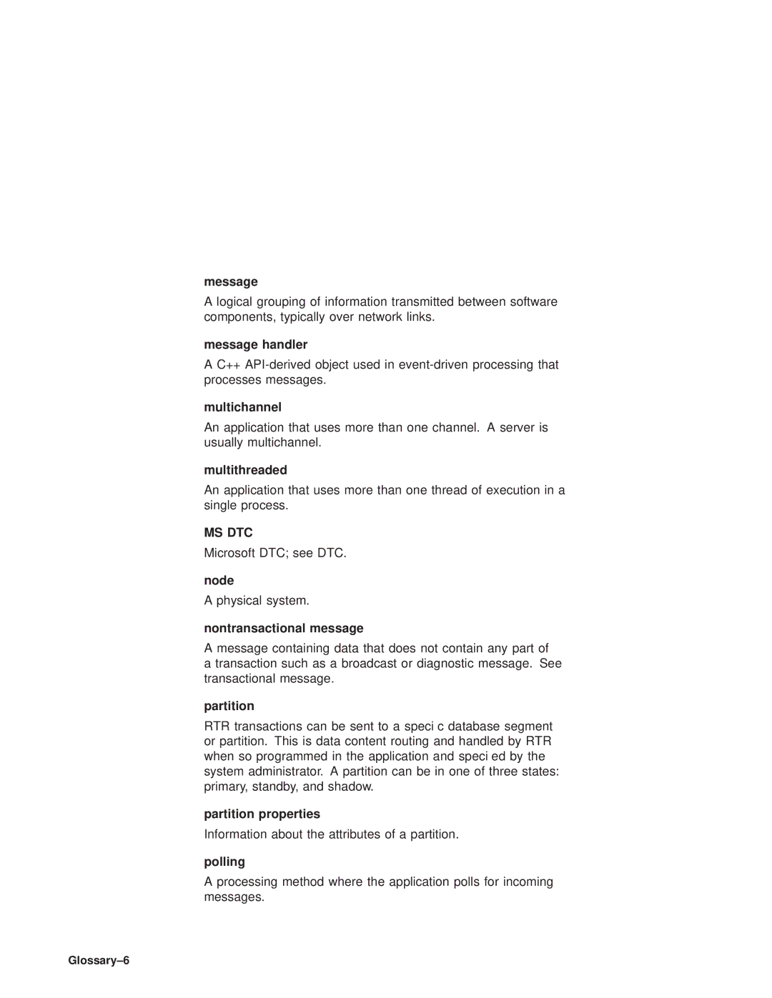 Compaq Reliable Transaction Router manual Message handler, Multichannel, Multithreaded, Node, Nontransactional message 