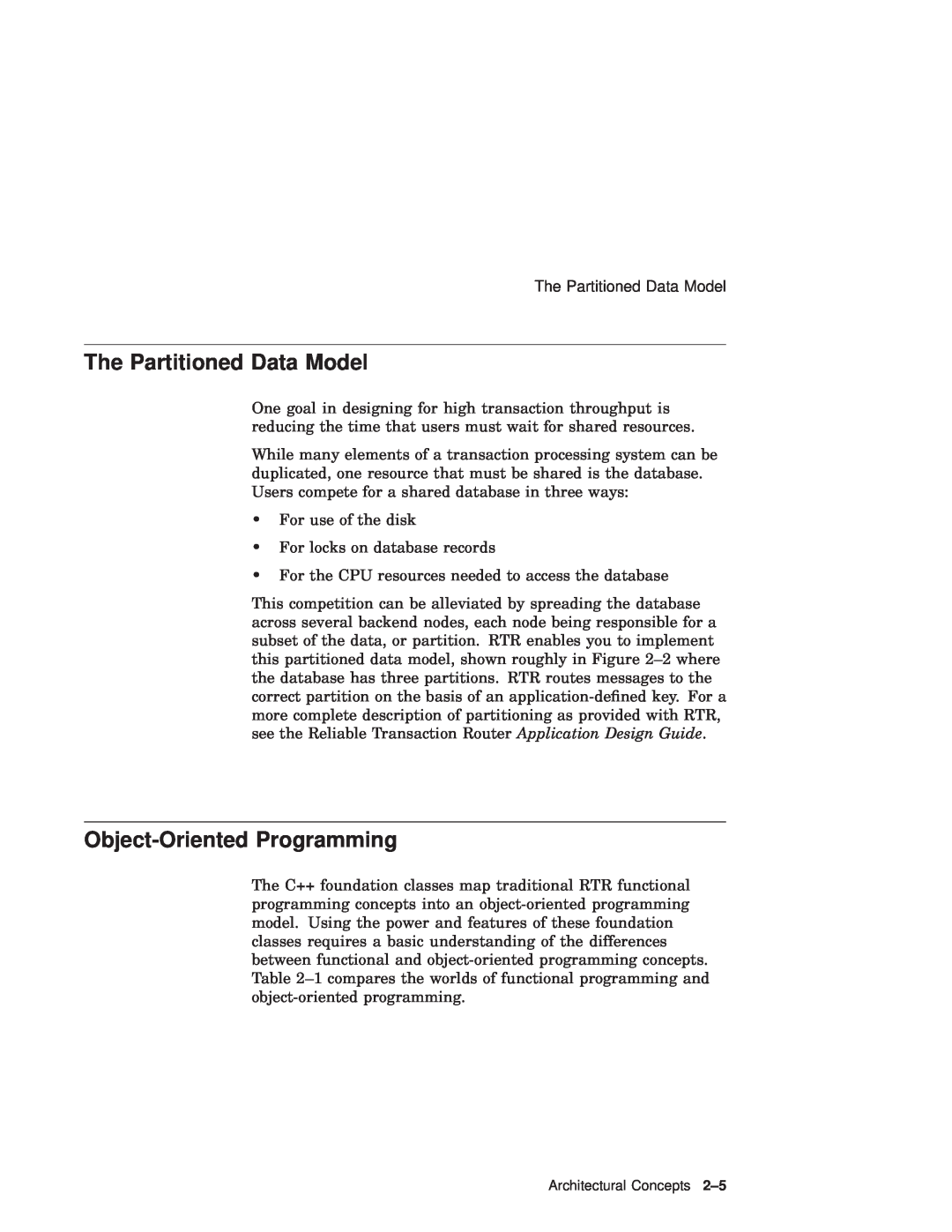 Compaq Reliable Transaction Router manual The Partitioned Data Model, Object-Oriented Programming 