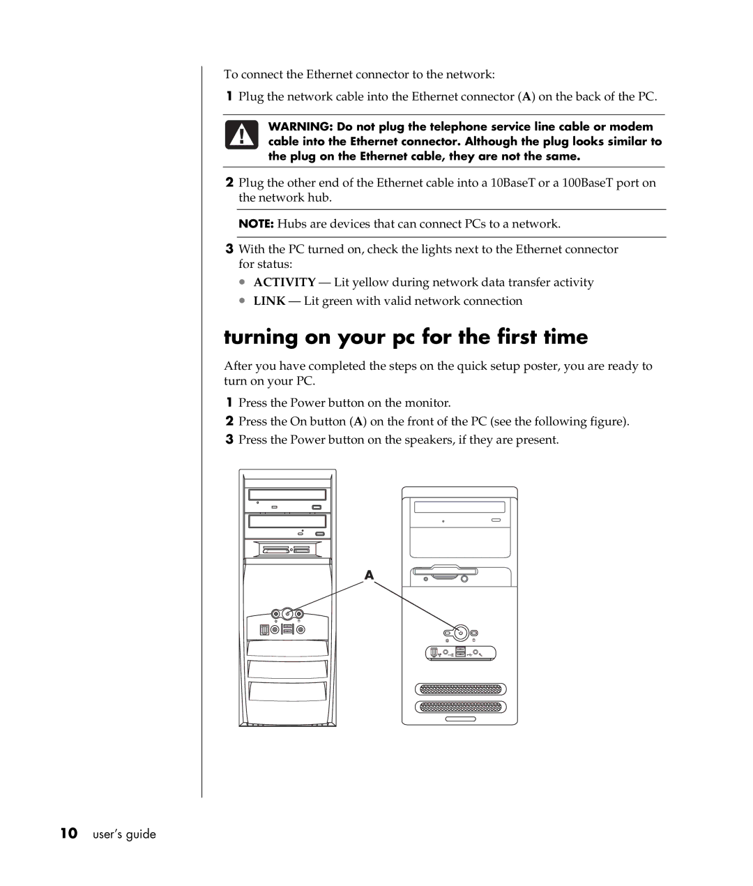 Compaq S0000 / 8000 manual Turning on your pc for the first time 