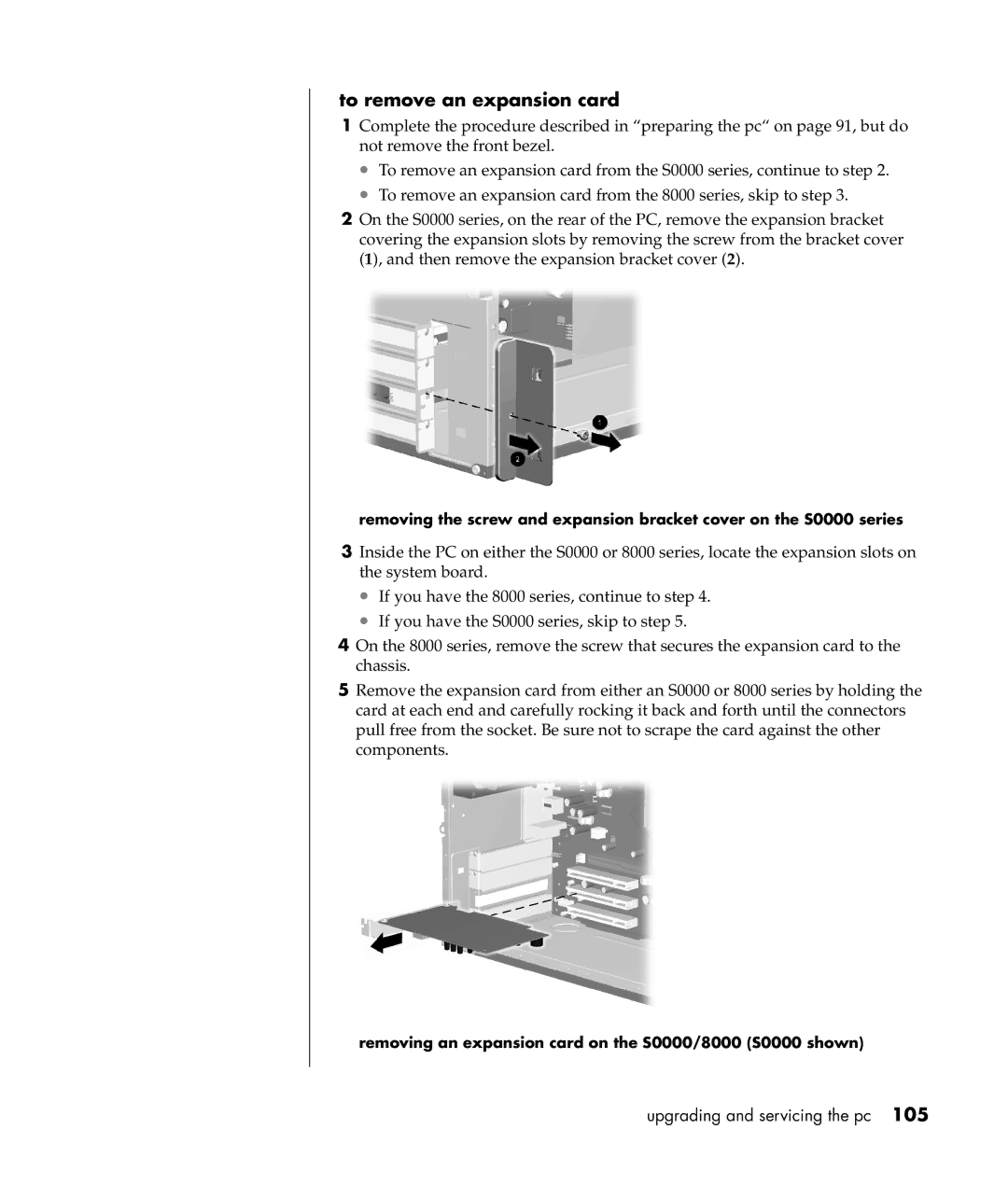 Compaq S0000 Series manual To remove an expansion card, Removing an expansion card on the S0000/8000 S0000 shown 