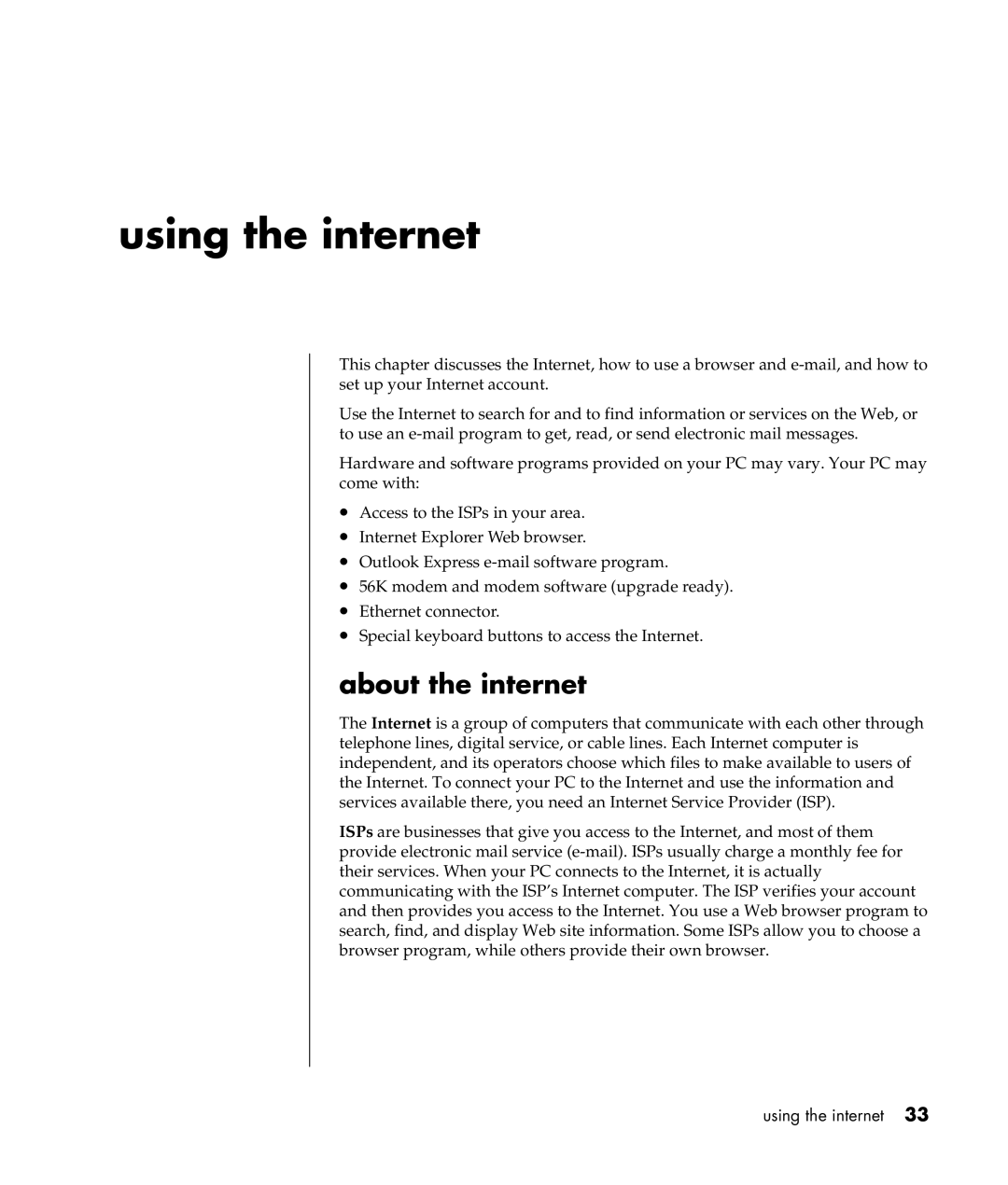 Compaq S0000 Series manual Using the internet, About the internet 