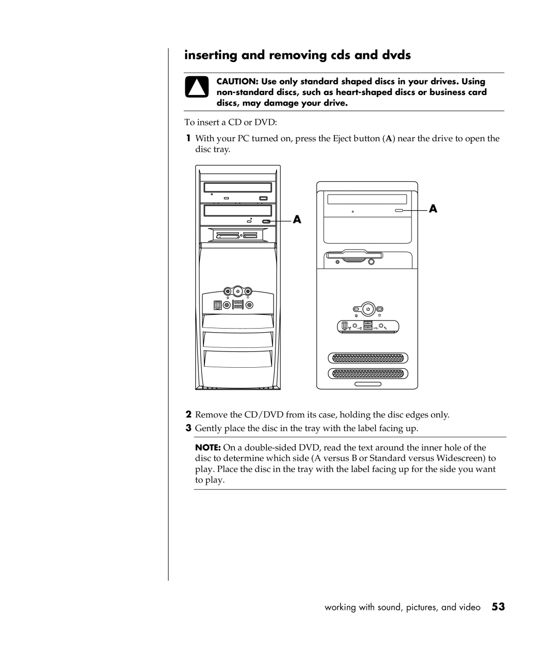 Compaq S0000 Series manual Inserting and removing cds and dvds 