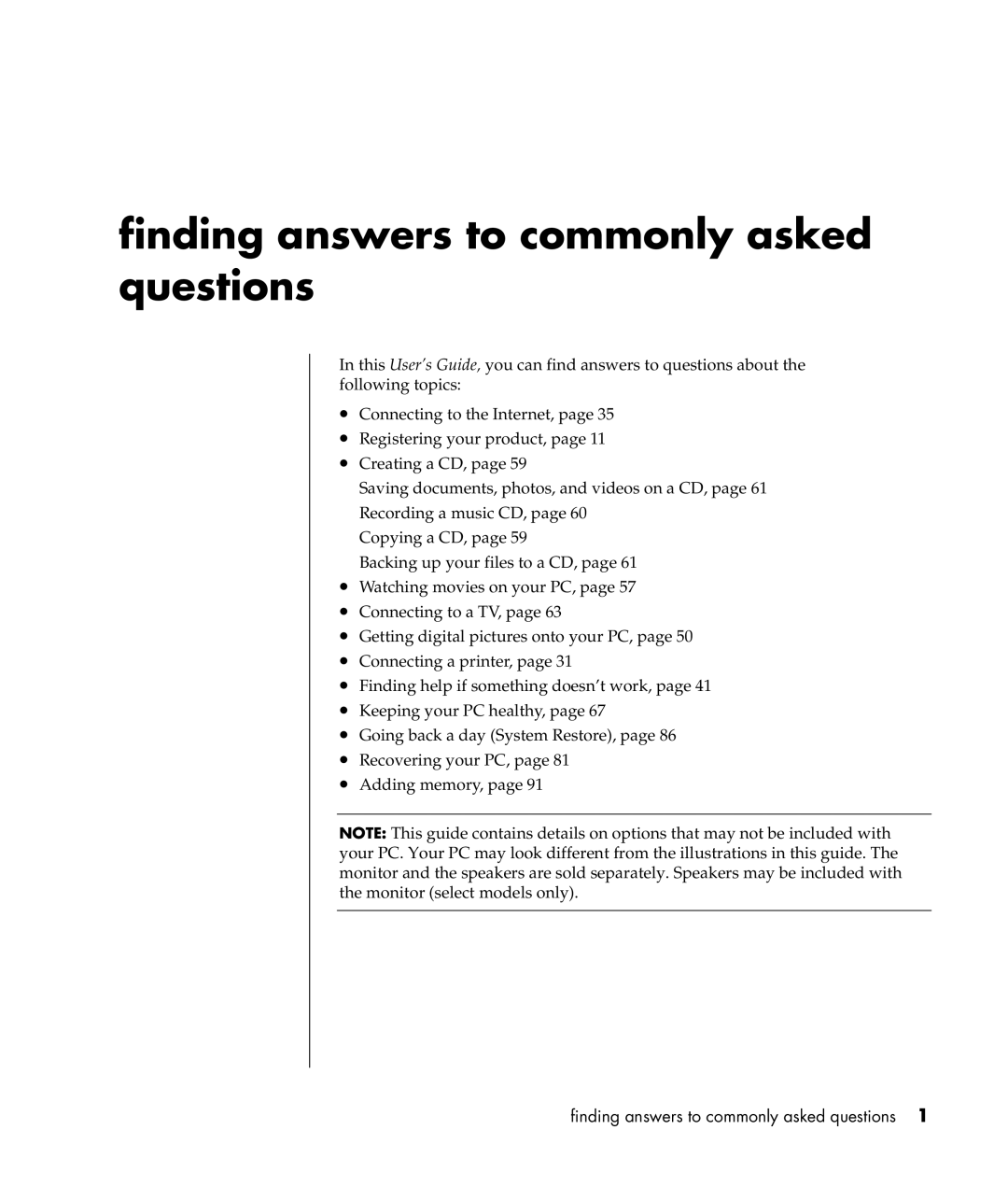 Compaq S0000 Series manual Finding answers to commonly asked questions 