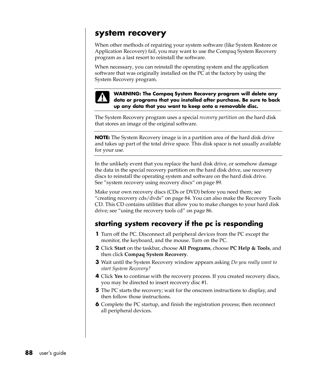 Compaq S0000 Series manual System recovery, Starting system recovery if the pc is responding 