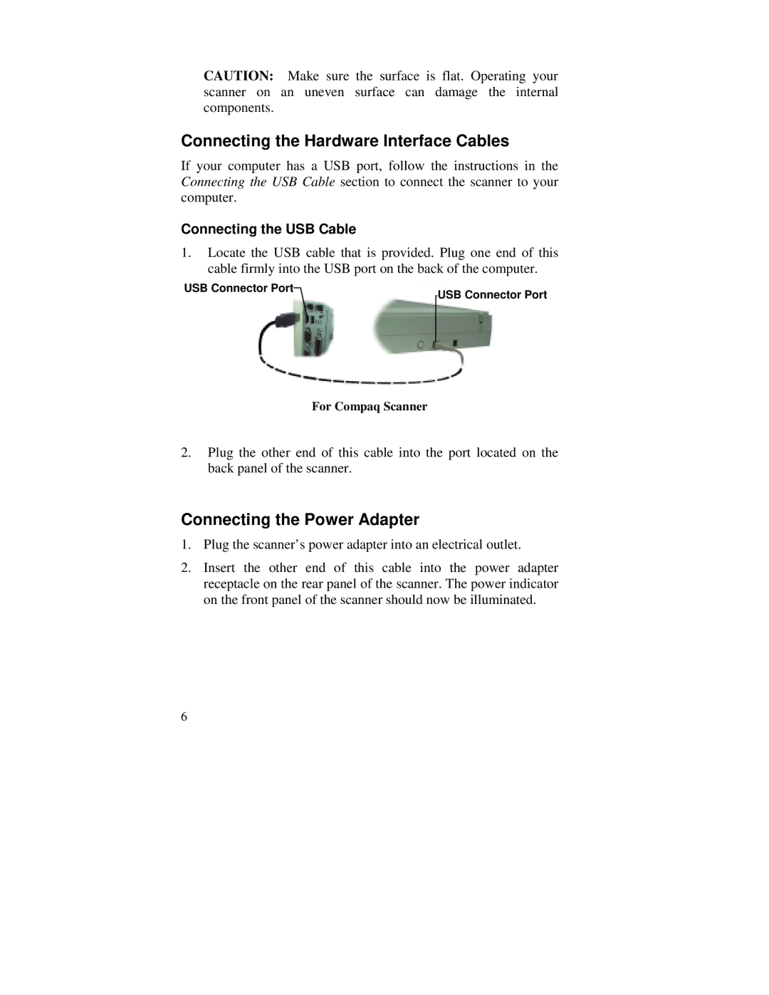 Compaq S4 100 manual Connecting the Hardware Interface Cables, Connecting the Power Adapter, Connecting the USB Cable 