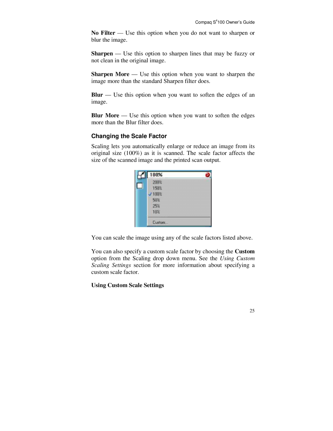 Compaq S4 100 manual Changing the Scale Factor, Using Custom Scale Settings 