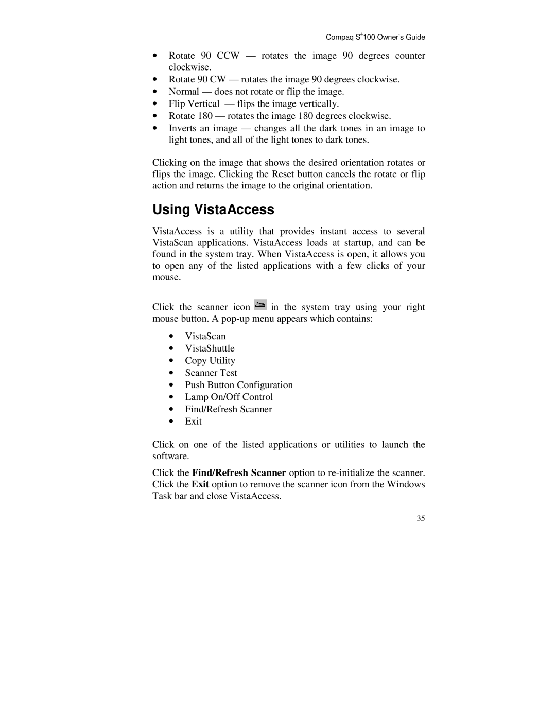 Compaq S4 100 manual Using VistaAccess 