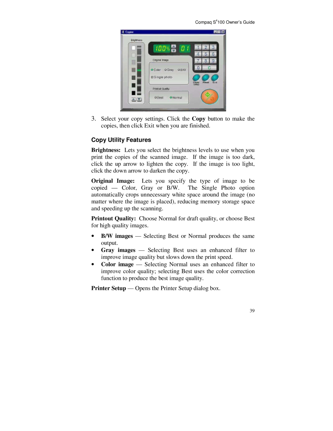 Compaq S4 100 manual Copy Utility Features 