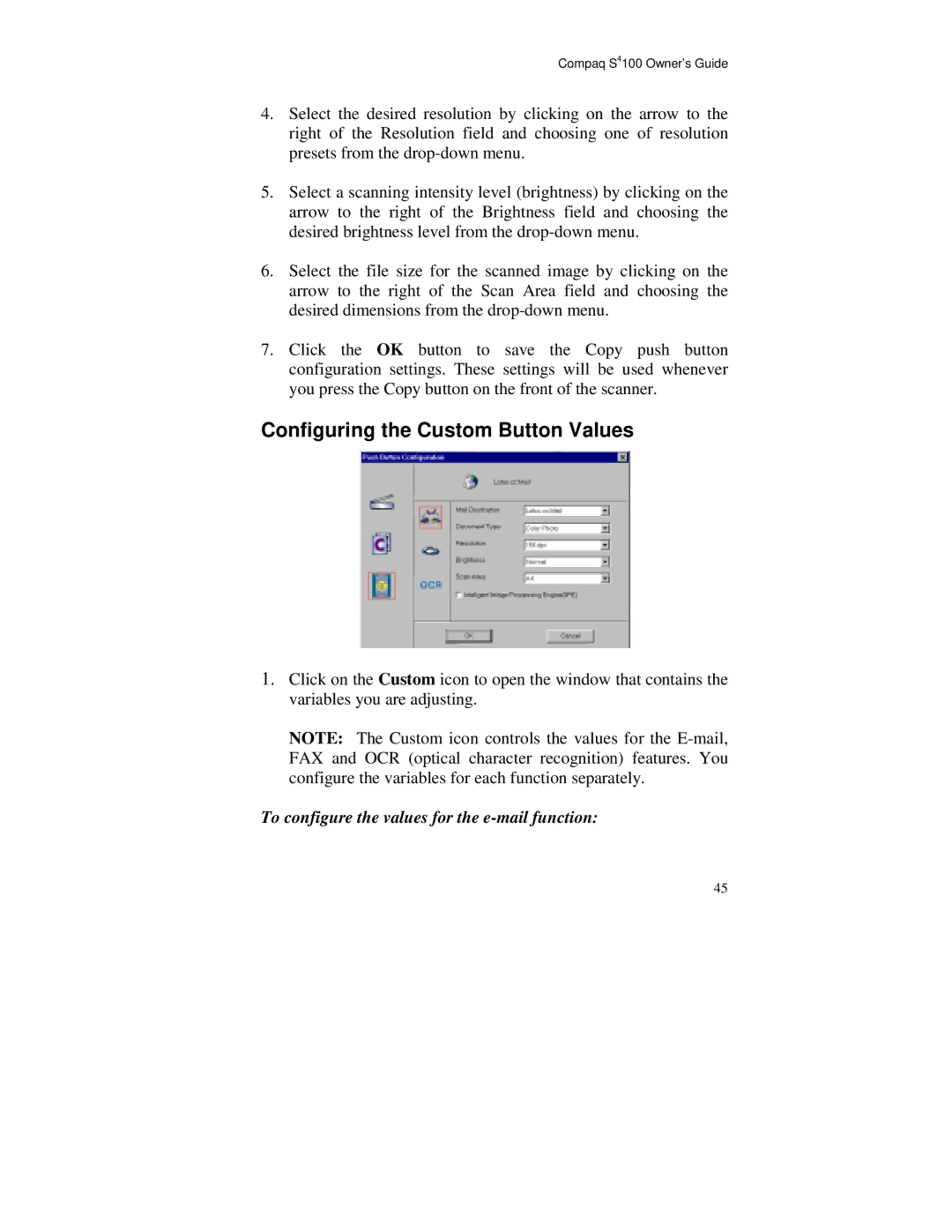 Compaq S4 100 manual Configuring the Custom Button Values, To configure the values for the e-mail function 