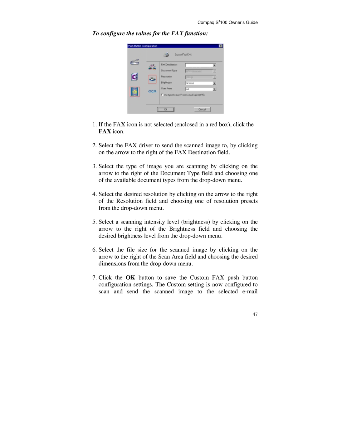 Compaq S4 100 manual To configure the values for the FAX function 