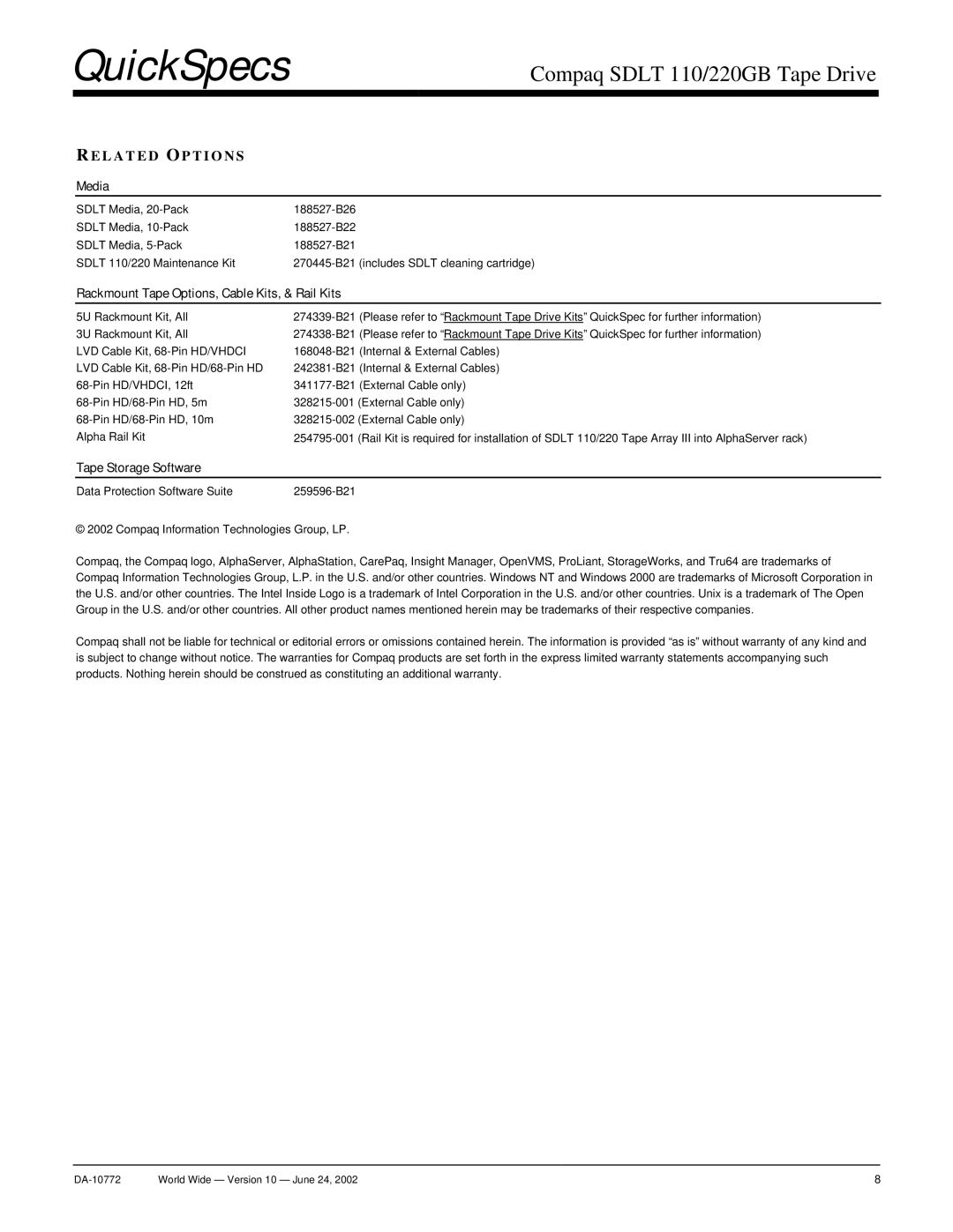 Compaq SDLT 110, SDLT 220GB manual Rackmount Tape Options, Cable Kits, & Rail Kits, Tape Storage Software 