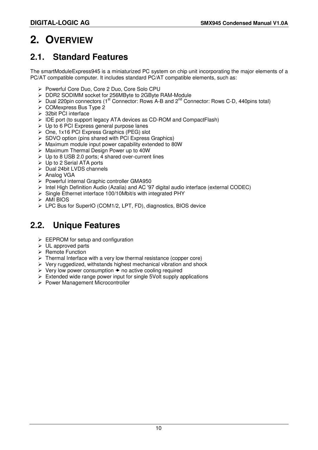 Compaq SMX945 user manual Overview, Standard Features, Unique Features 