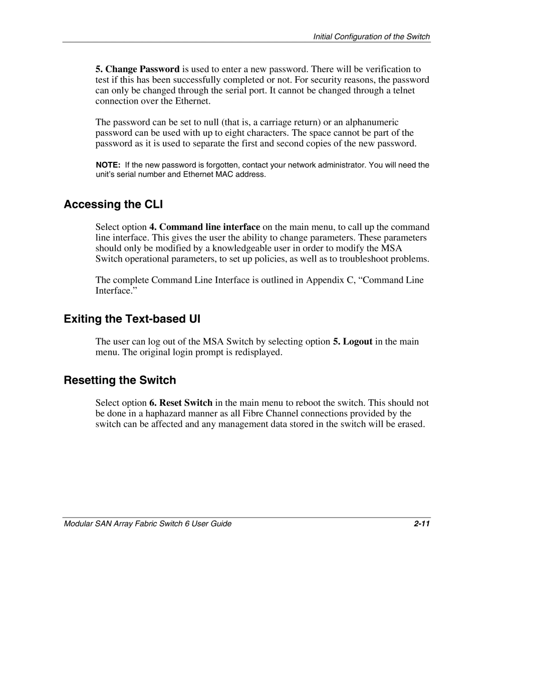 Compaq Switch 6, 230934-002 manual Accessing the CLI, Exiting the Text-based UI, Resetting the Switch 