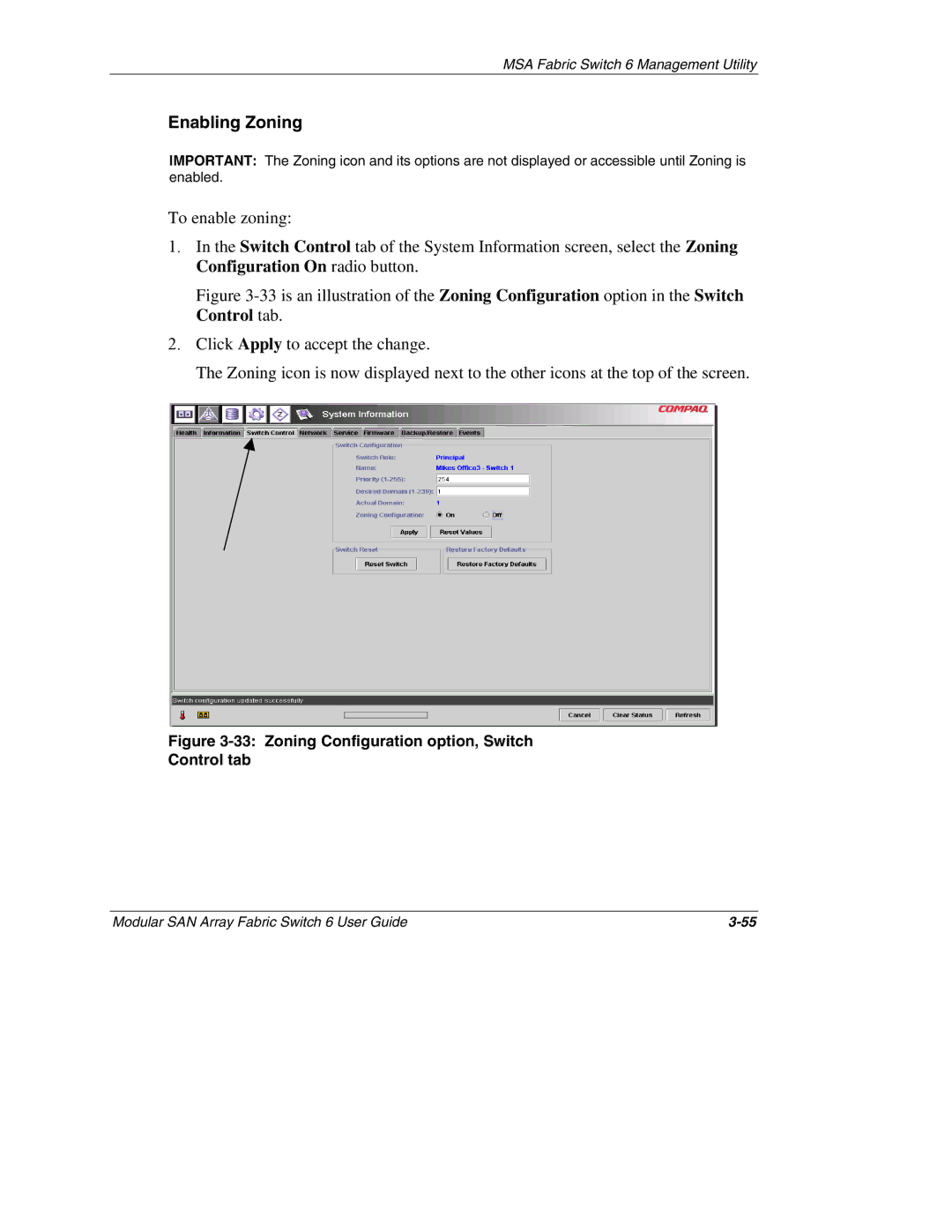 Compaq Switch 6, 230934-002 manual Enabling Zoning, Zoning Configuration option, Switch Control tab 