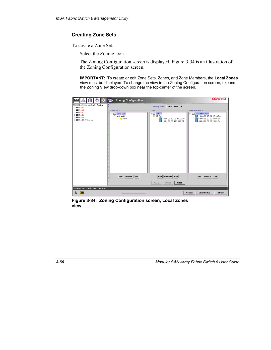 Compaq 230934-002, Switch 6 manual Creating Zone Sets, Zoning Configuration screen, Local Zones view 