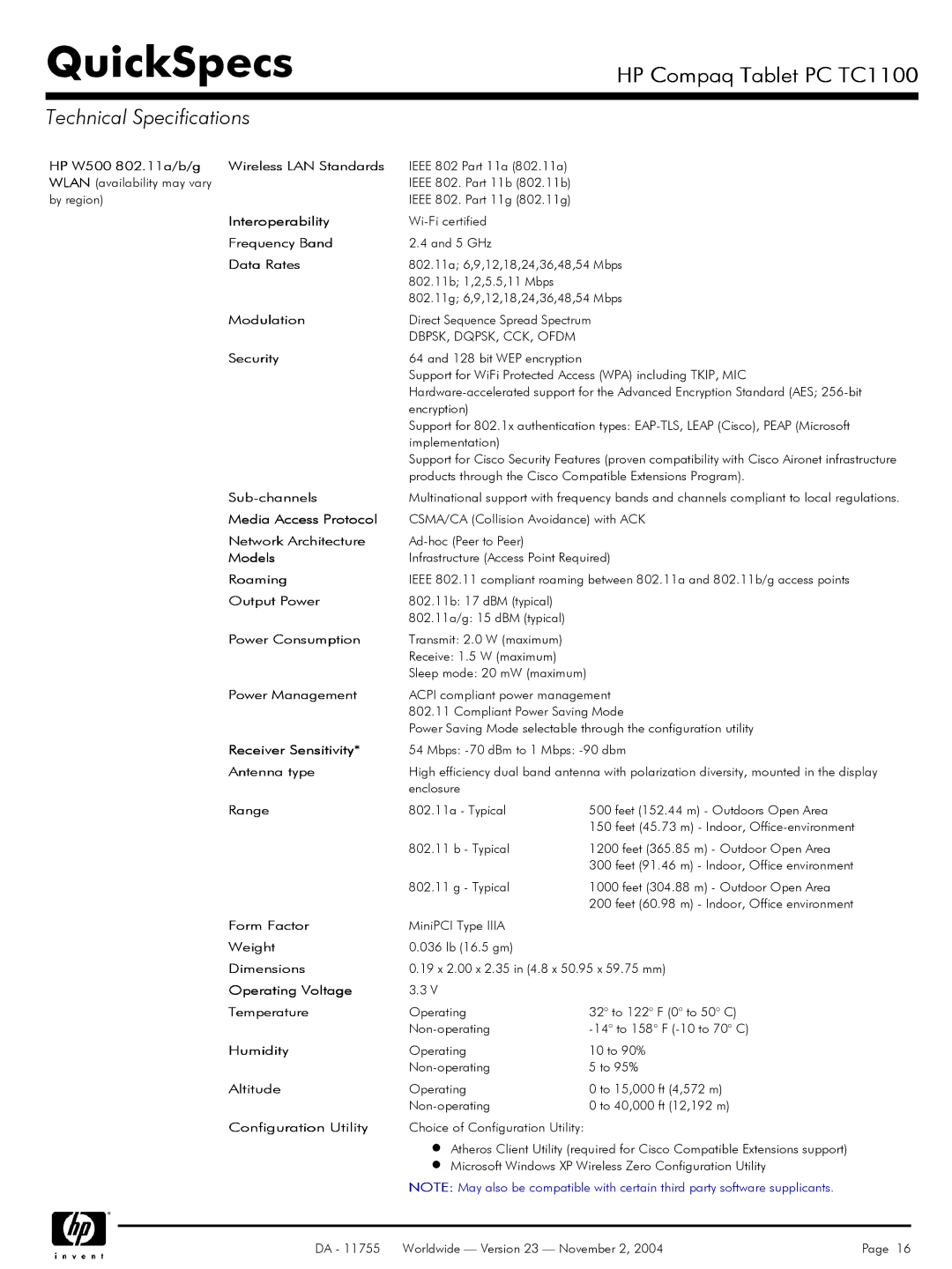 Compaq TC1 100 HP W500 802.11a/b/g Wireless LAN Standards, Interoperability, Frequency Band, Data Rates, Modulation, Range 