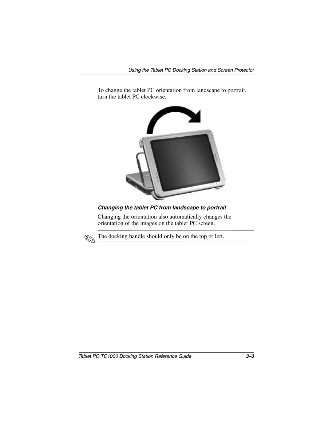 Compaq TC1000 manual Changing the tablet PC from landscape to portrait 