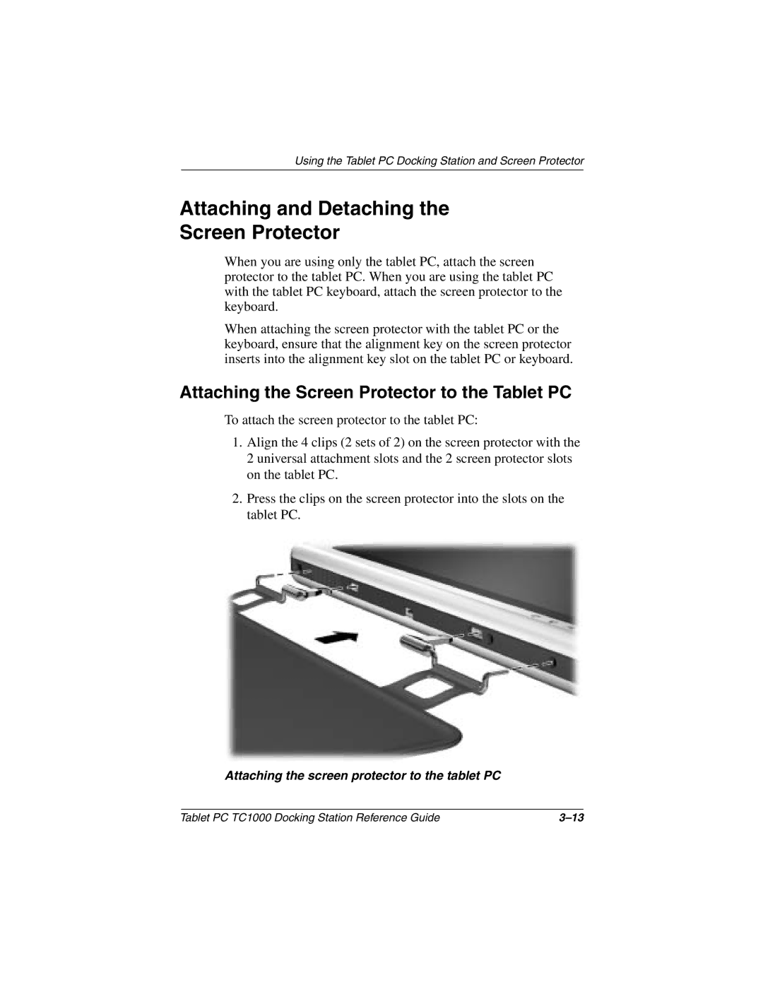 Compaq TC1000 manual Attaching and Detaching Screen Protector, Attaching the Screen Protector to the Tablet PC 