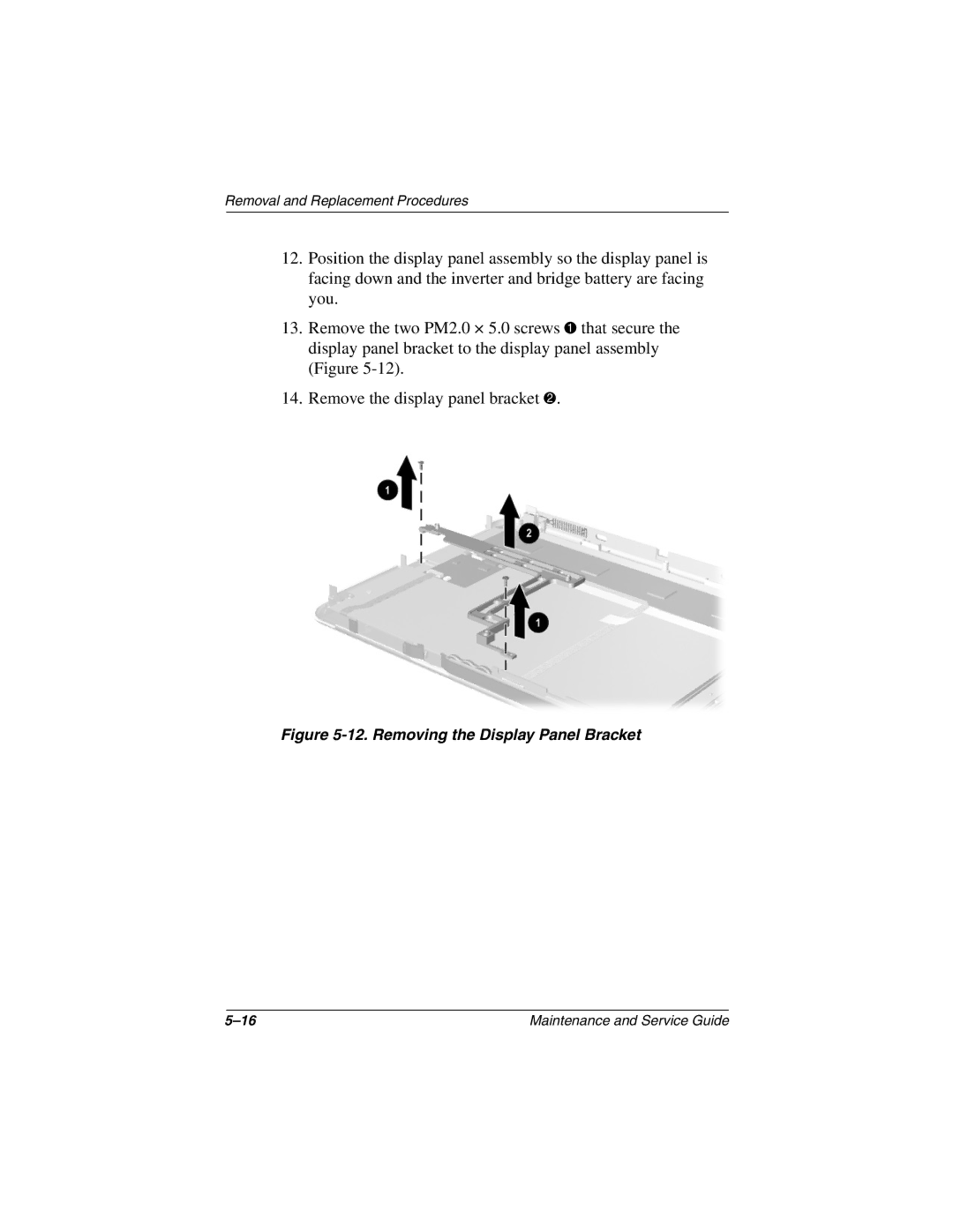 Compaq TC1000 manual Removing the Display Panel Bracket 