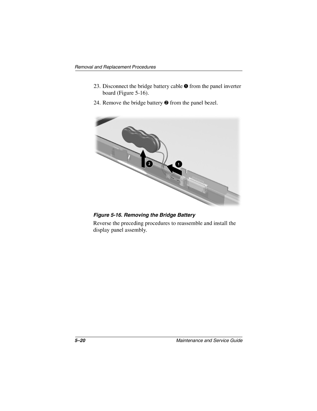 Compaq TC1000 manual Removing the Bridge Battery 