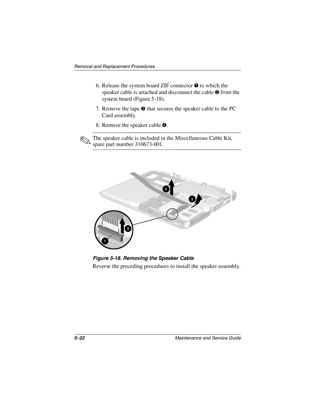 Compaq TC1000 manual Removing the Speaker Cable 