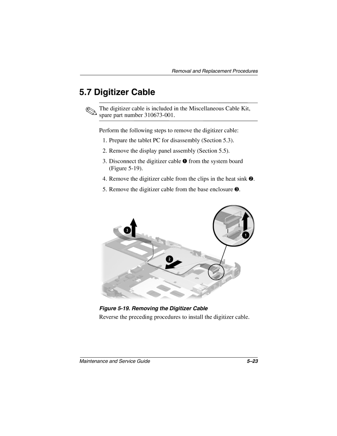 Compaq TC1000 manual Removing the Digitizer Cable 