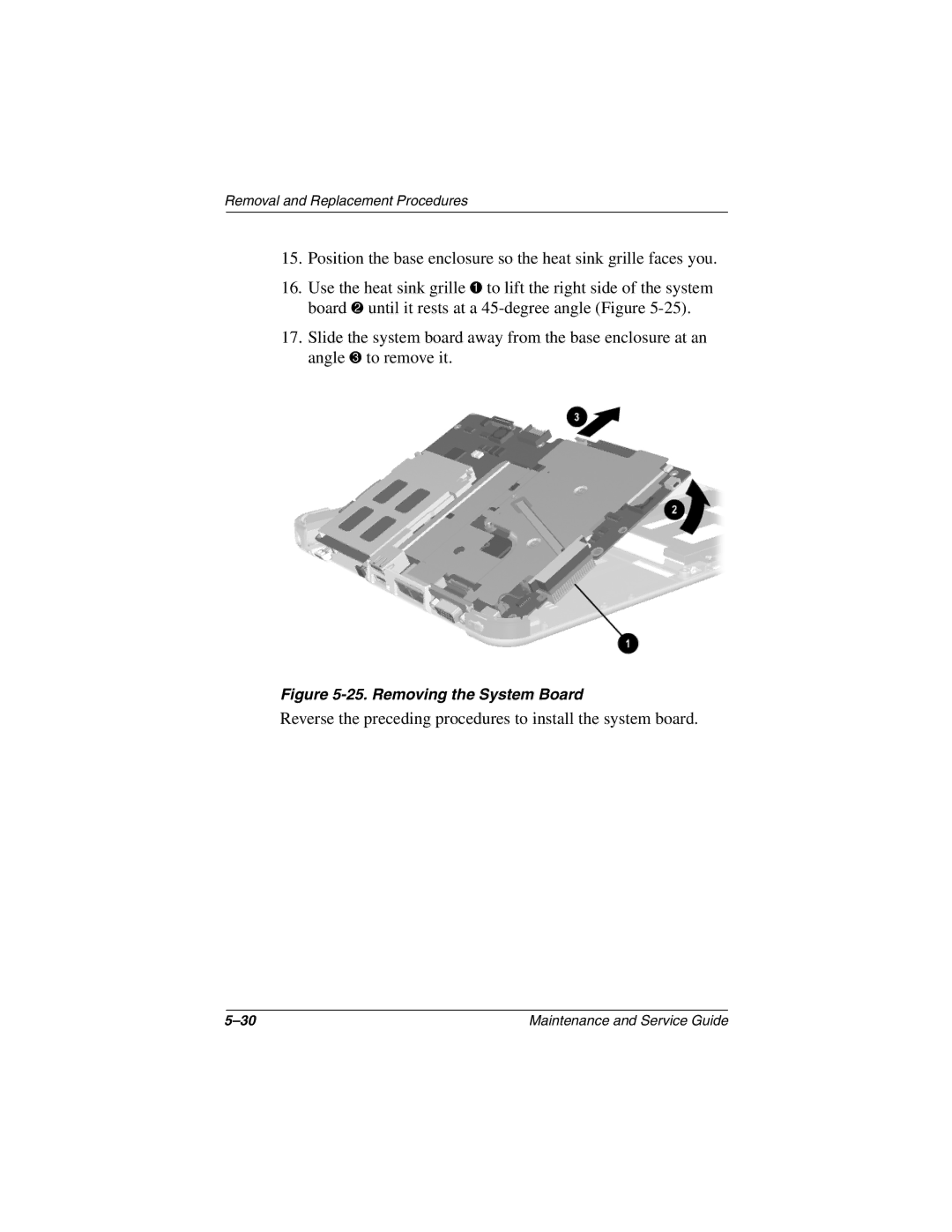 Compaq TC1000 manual Reverse the preceding procedures to install the system board 