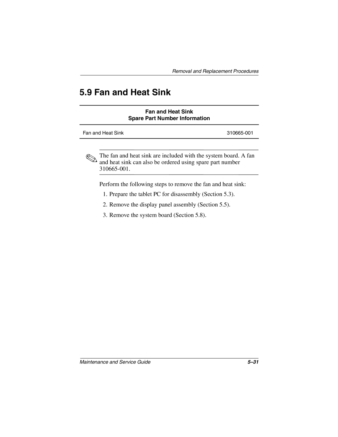 Compaq TC1000 manual Fan and Heat Sink Spare Part Number Information 