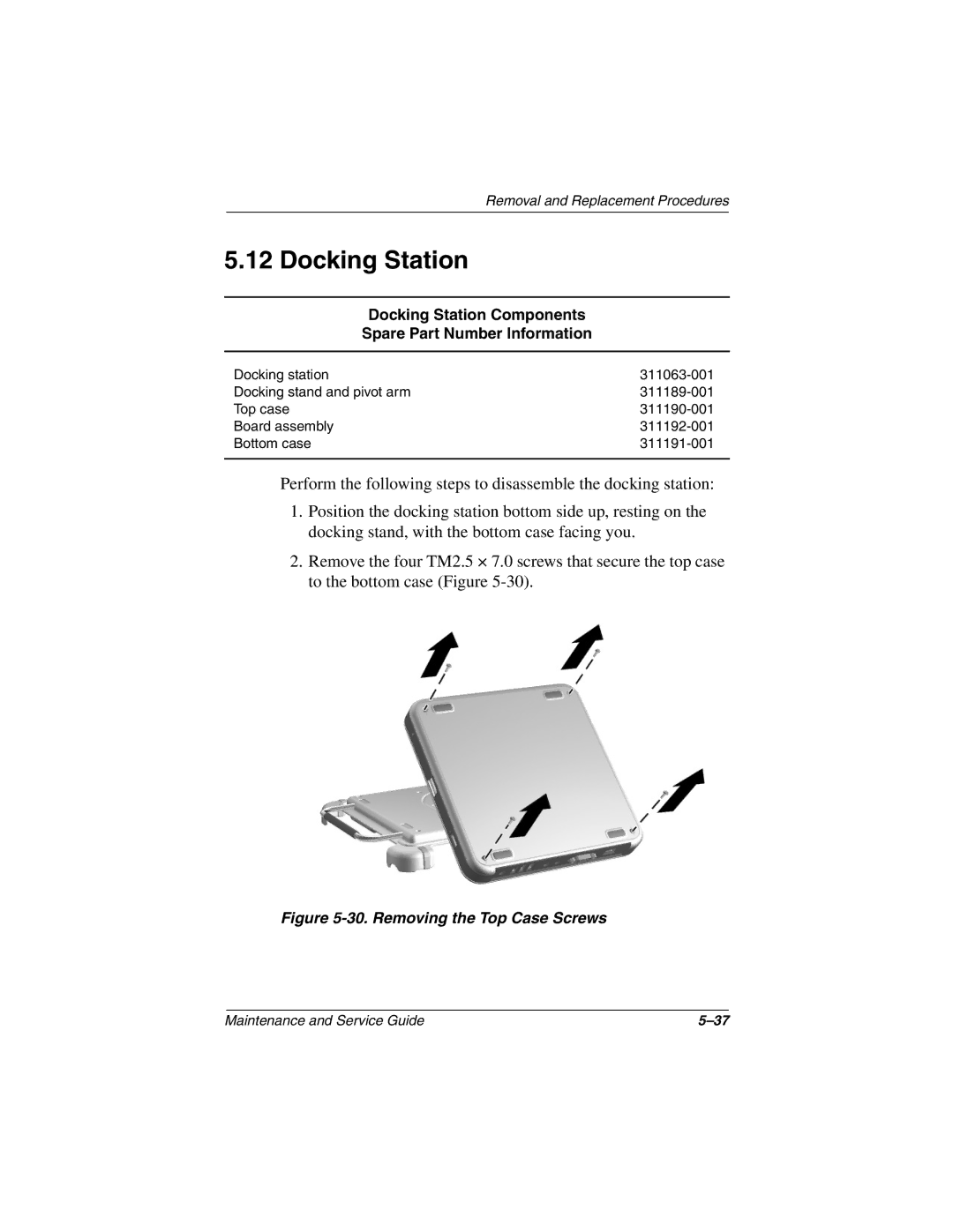 Compaq TC1000 manual Docking Station Components Spare Part Number Information, Removing the Top Case Screws 