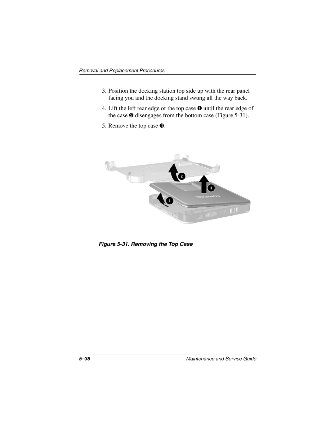 Compaq TC1000 manual Removing the Top Case 