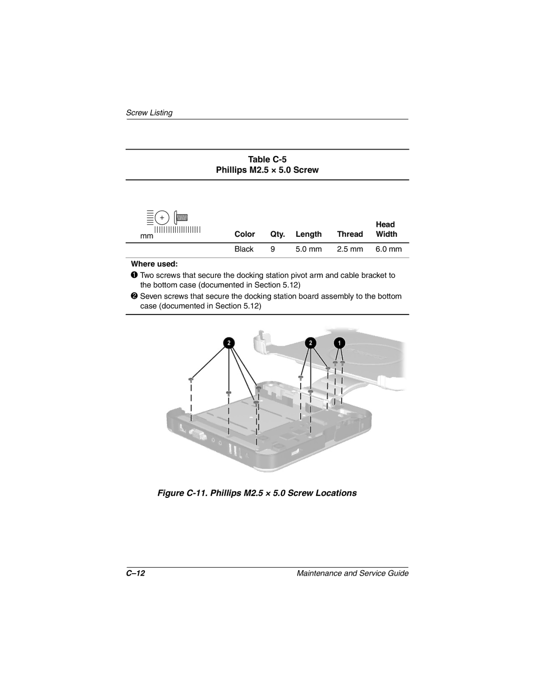 Compaq TC1000 manual Table C-5 Phillips M2.5 × 5.0 Screw, Color Qty Length Thread Width Black Where used 