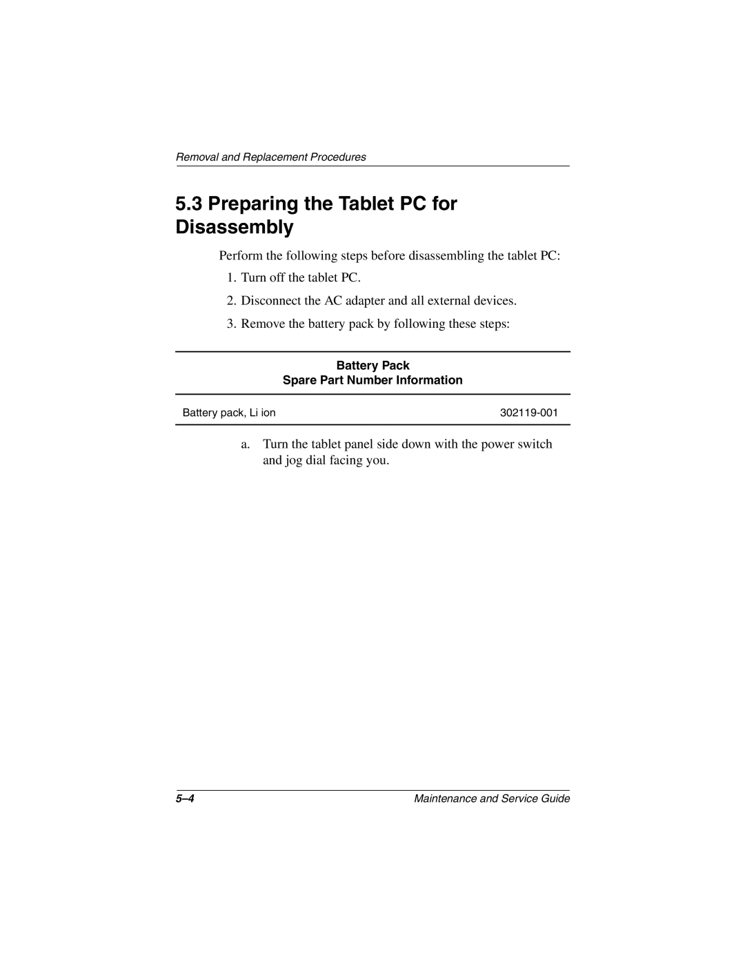 Compaq TC1000 manual Preparing the Tablet PC for Disassembly, Battery Pack Spare Part Number Information 