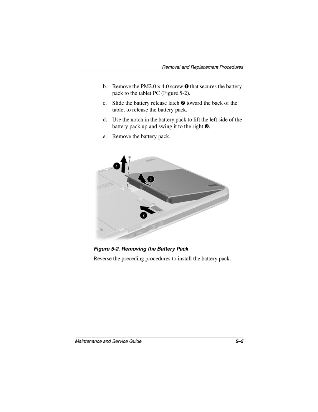 Compaq TC1000 manual Reverse the preceding procedures to install the battery pack 