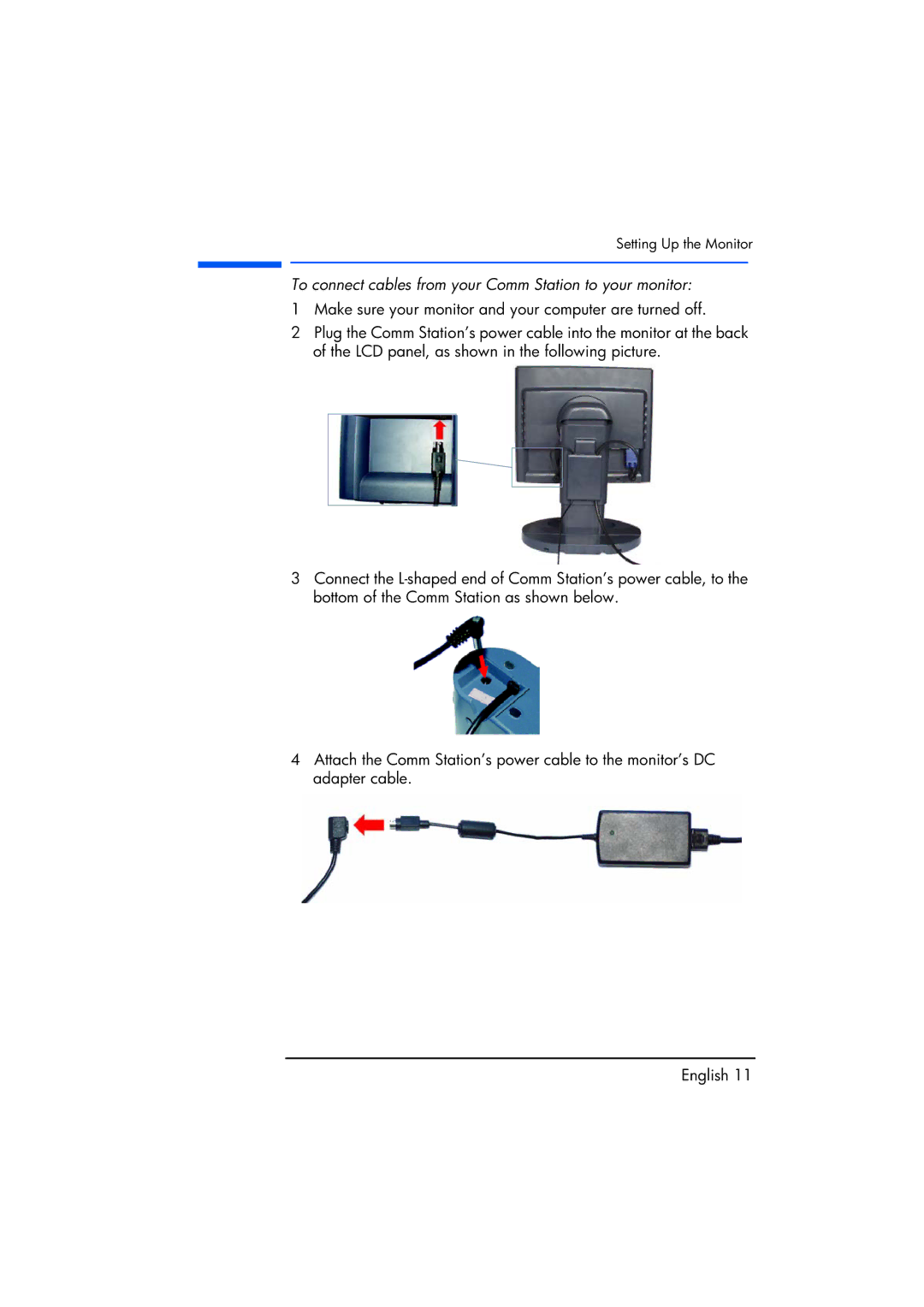 Compaq TFT1720 manual To connect cables from your Comm Station to your monitor 