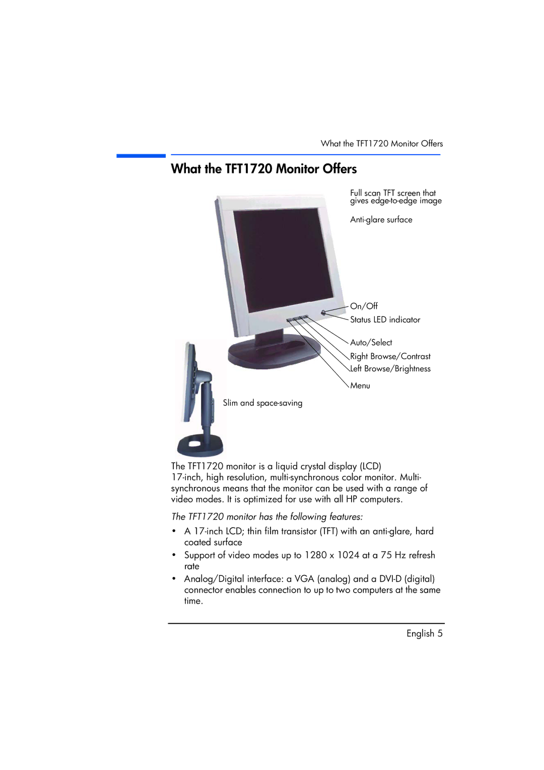 Compaq manual What the TFT1720 Monitor Offers, TFT1720 monitor has the following features 