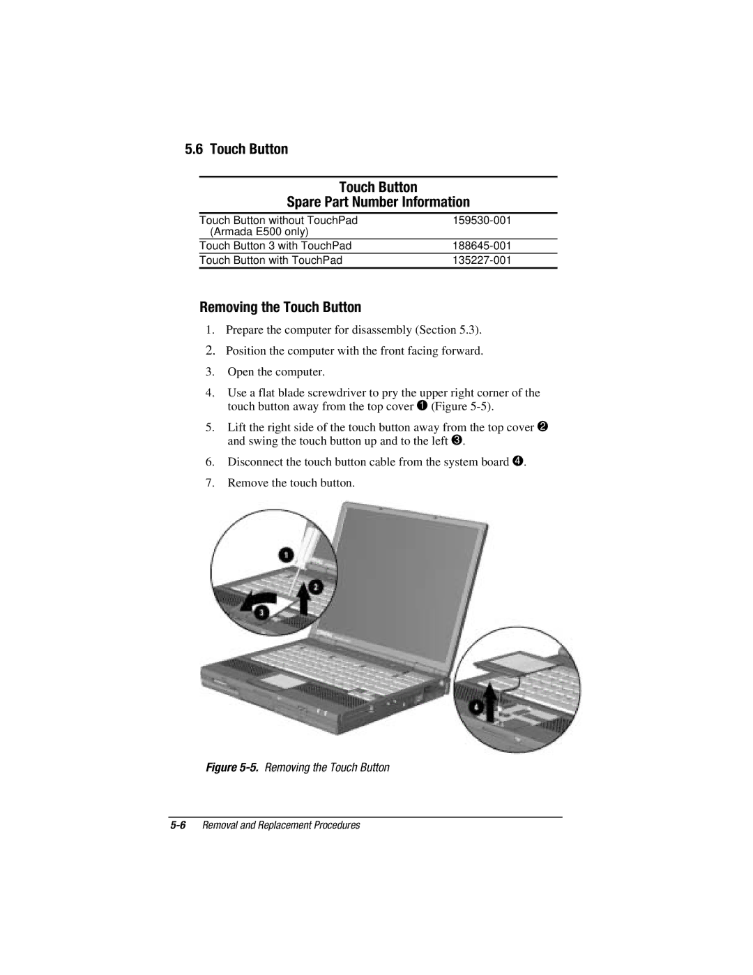 Compaq V300, E500S manual Touch Button Spare Part Number Information, Removing the Touch Button 