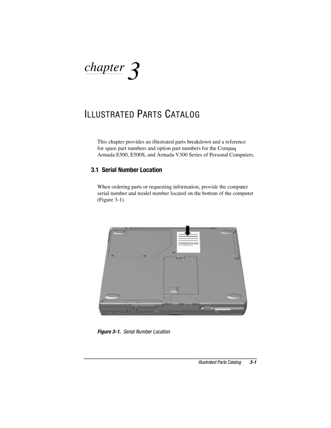 Compaq E500S, V300 manual Illustrated Parts Catalog, Serial Number Location 