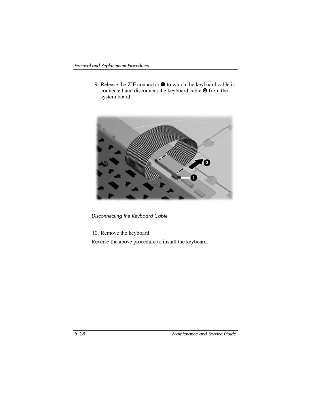 Compaq V6000 manual Disconnecting the Keyboard Cable 