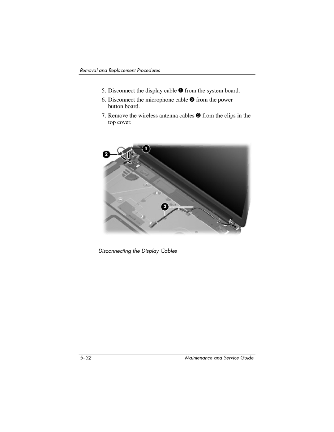 Compaq V6000 manual Disconnecting the Display Cables 