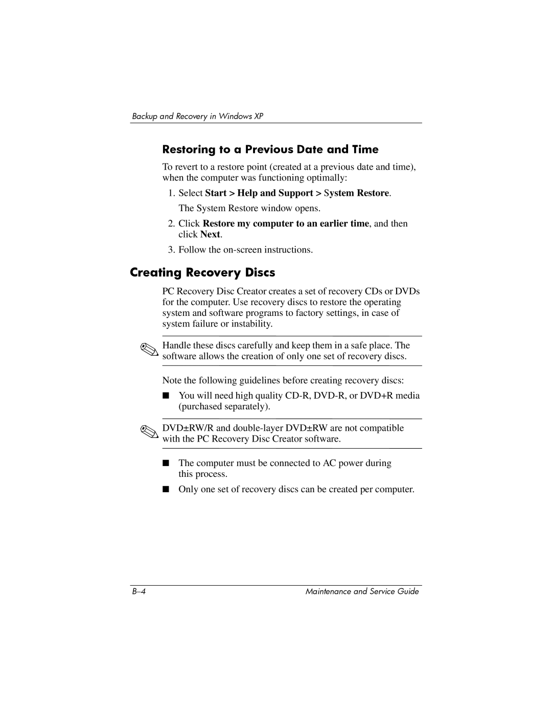 Compaq V6000 manual Creating Recovery Discs, Restoring to a Previous Date and Time 